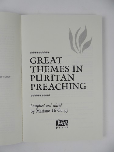Great Themes In Puritan Preaching Mariano Di Gangi 2007 Softcover Book Brand New - Imagen 3 de 5