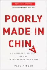 Poorly Made in China: An Insider's Account of the China Production Game - GOOD
