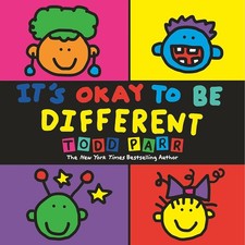 It's Okay To Be Different by Todd Parr