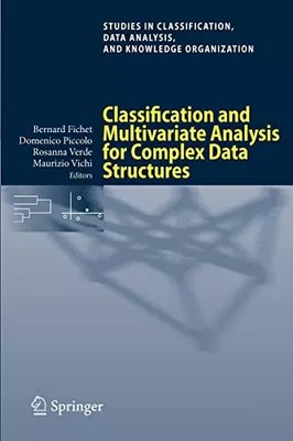 Classification and Multivariate Analysis for Complex Data Structures, Bernard Fi