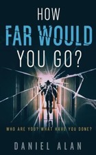 Alan - How Far Would You Go - New paperback or softback - 89 - X555z