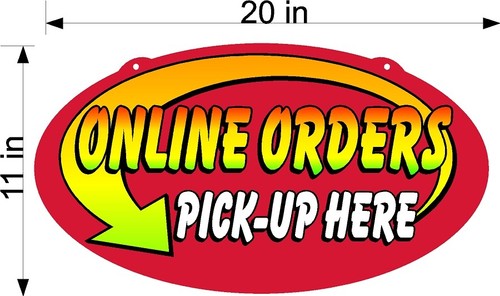 11" X 20" SIGN ONLINE ORDER PICK UP RETURNS CUSTOMER SERVICE YOU PICK NEW COLORS - Picture 1 of 8