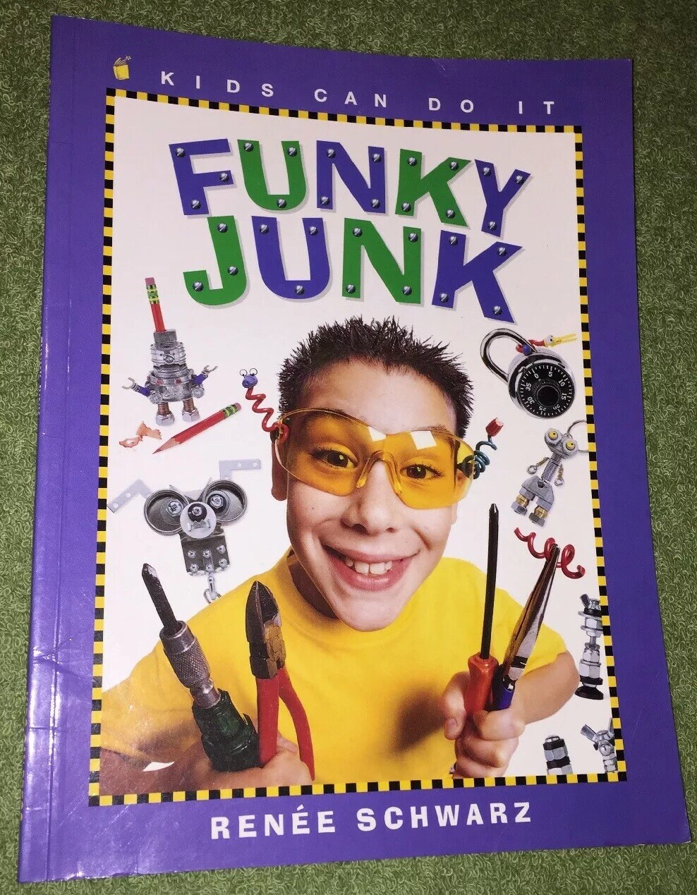 Kids Can Do It Funky Junk Cool Stuff To Make With Hardware By Ren e kids-can-do-it-funky-junk-cool-stuff-to-make-with-hardware-by-ren-e