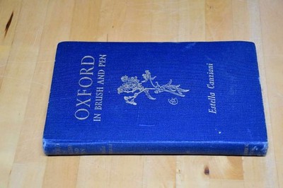 Oxford In Brush And Pen, Estella Canziani, Very Good Book