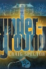 Underground - Spector, Craig - Acceptable - See condition notes