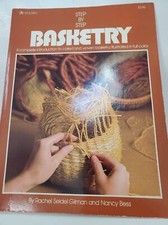 Step By Step Basketry By Rachel Gilman and Nancy Bess 1977 Loose Pages