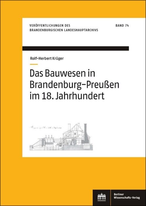Thumbnail - Das Bauwesen In Brandenburg-preußen 18. Jahrhundert | Rolf-herbert
