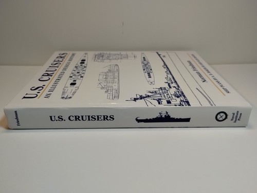 U.S. Cruisers: An Illustrated Design History by Norman Friedman HC BRAND NEW - Foto 3 di 11