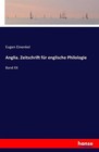 Anglia. Zeitschrift für englische Philologie von Eugen Einenkel (2016, Taschenbuch)