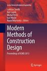 Modern Methods of Construction Design: Proceedings of ICMD 2013 by Springer International Publishing AG (Paperback, 2016)