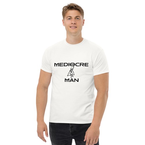 MEDIOCRE MAN SHIRT Unisex Classic Tee - Bild 12 von 24