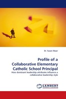Susan Skaar | Profile Of A Collaborative Elementary Catholic School Principal