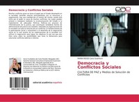 Democracia Y Conflictos Sociales Maria Rocio Cano Guerinoni