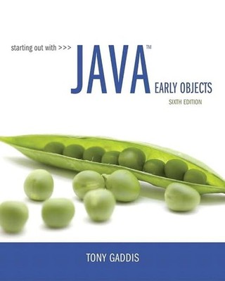 Starting Out with Java: Early Objects (6th Edition) - Paperback - VERY GOOD