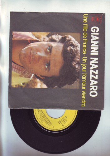 45 tours gianni nazzaro -- une fille de France / un jour l'amour viendra - Bild 1 von 2