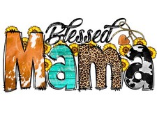 Ready To Press Sublimation Heat Transfer Blessed MaMa Country Western