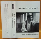 Jorge Pardo Dime Si Puedo Encontrarte 1995 PERU CASSETTE MACHU PICCHU TESTED OK