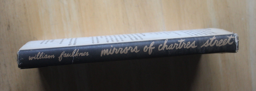 William Faulkner Mirrors of Chartres Street 1953 Studies Limited ed 1st/1st DJ - Picture 2 of 19