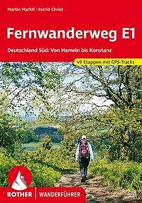Fernwanderweg E1 Deutschland Süd (Taschenbuch)