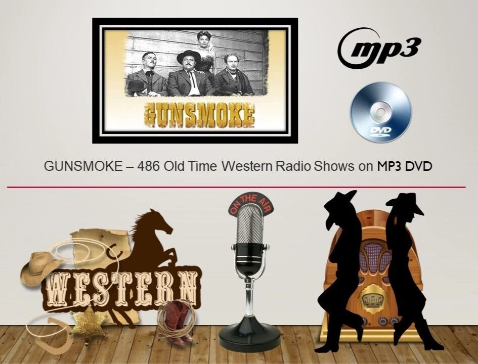 GUNSMOKE - 486 Radio Shows - Old Time Radio Shows on MP3 Audio DVDROM - FREE P&P