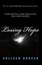 Losing Hope (Hopeless 2) von Hoover, Colleen | Buch | Zustand wie neu
