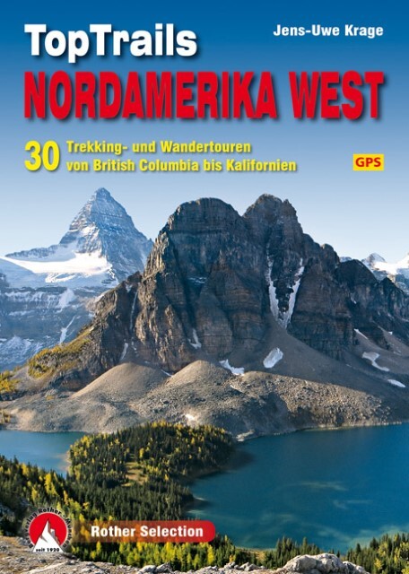 Toptrails Nordamerika West Jens-uwe Krage 9783763331857