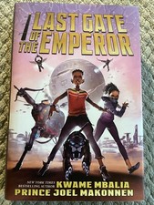 *Signed* Last Gate of the Emperor by Kwame Mbalia and Prince Joel Makonne HCDJ