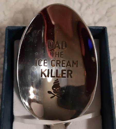 Dad The Ice Cream Killer Spoon - Fathers Day Gift Ideas - Engraved Spoon - - Picture 2 of 3