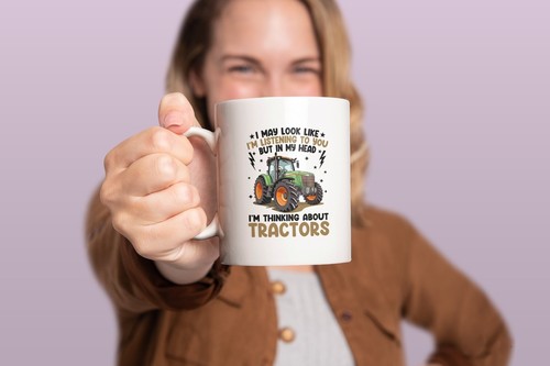 I Might Look Like I'm Listening But In My Head I'm Thinking About Tractors Tasse - Bild 9 von 9