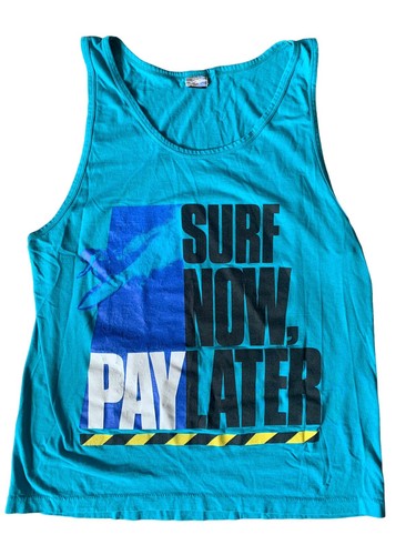 Vintage 90’s Surf Single Stitch Tank Top Shirt SURF NOW PAY LATER Turquoise Blue - Picture 1 of 3