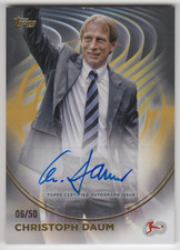 2023-24 Topps Bundesliga 60 Years Celebration Christoph Daum Gold Auto 06/50