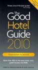 The Good Hotel Guide 2010: Great Britain and Ireland: 2010 by The Good Hotel Guide Ltd (Paperback, 2009)