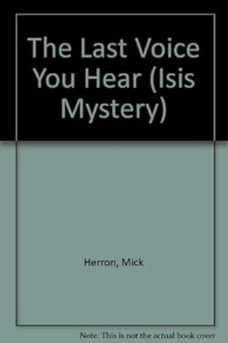 The Last Voice You Hear Hardcover Mick Herron