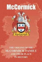 Mccormick | The Origins Of The Mccormick Family And Their Place In History