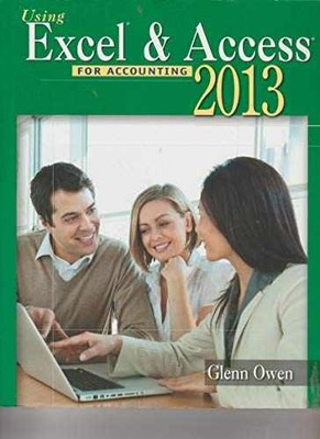 Using Microsoft Excel and Access 2013 for - Paperback, by Owen Glenn - Good