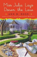 Miss Julia Lays Down the Law - Hardcover, by Ross Ann B. - Good b