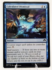 Calculated Dismissal | Magic Origins ORI | MTG | Pauper Counterspell | NM