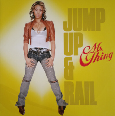 Ms. Thing - Jump Up & Rail / VG+ / 12''''