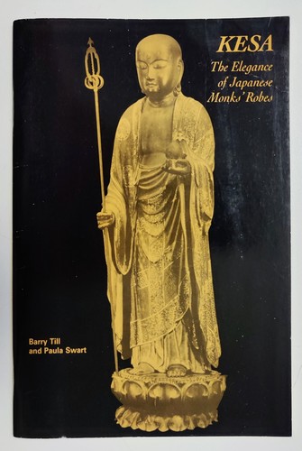 Kesa - The Elegance of Japanese Monks' Robes - Exhibit Book - Till, Swart - 1996 - Picture 1 of 5