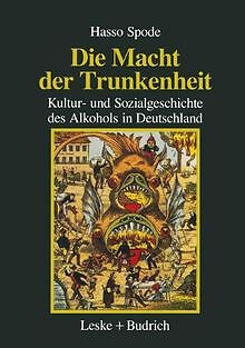 Die Macht der Trunkenheit: Kultur- und Sozialgeschichte ... | Buch | Zustand gut - Bild 1 von 2