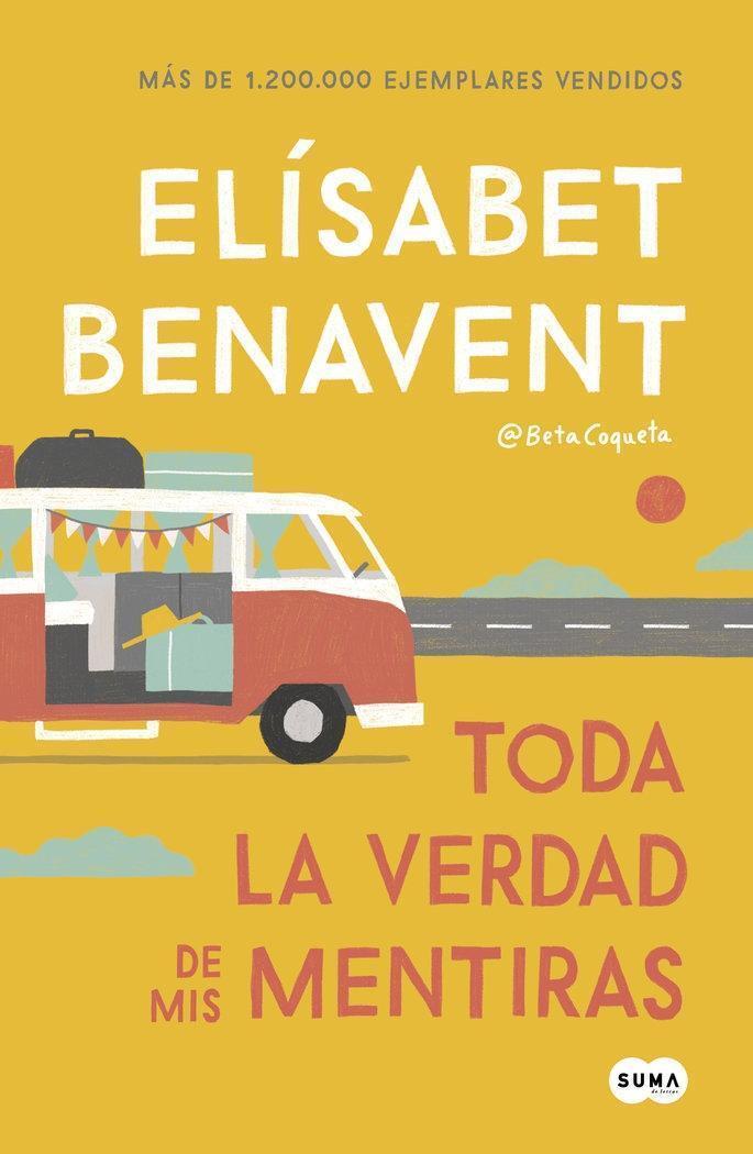 Thumbnail - Toda La Verdad De Mis Mentiras Elisabet Benavent