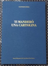 TI MANDERO' UNA CARTOLINA III M.ANTONIETTA BONELLI raccolta cartoline San Marino