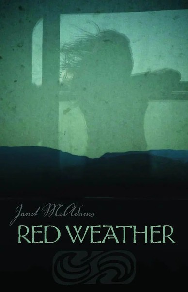 Red Weather Volume 71 Janet Mcadams Taschenbuch Englisch 2012 EAN 9780816520350-image
