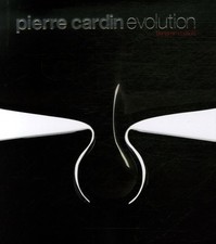 PIERRE CARDIN EVOLUTION: FURNITURE AND DESIGN By Benjamin Loyaute & Jerome VG