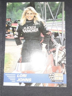 Lori Johns - 1991 Pro Set NHRA - #4 - Racing