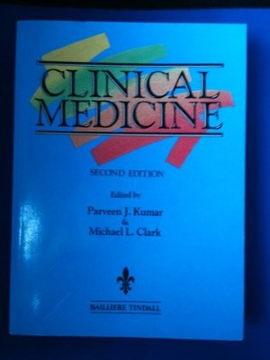 Clinical Medicine: Textbook for Med by Clark MD  FRCP Dr., Michael L. 0702013919