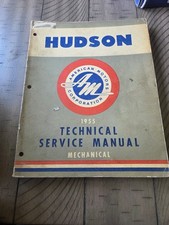 1955 Hudson Factory Shop Service Manual 1955 Hudson Factory Shop Service Manual
