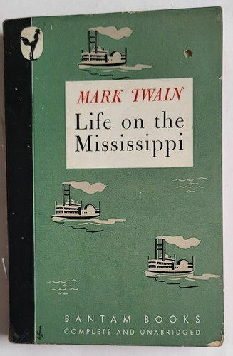 VTG 1945 PB LIFE ON THE MISSISSIPPI MARK TWAIN MEMOIRS BANTAM BOOKS #1 1ST P
