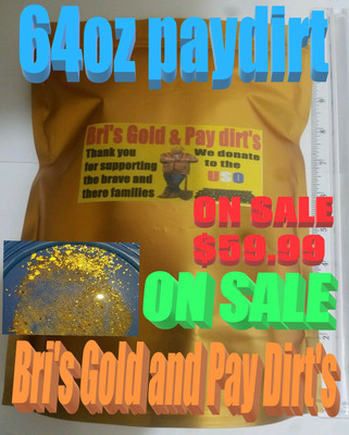 Califonia gold-Alaskan gold-Bri/'s-4 pounds-Bri/'s-paydirt-18k-20k-22k-gift-nugget