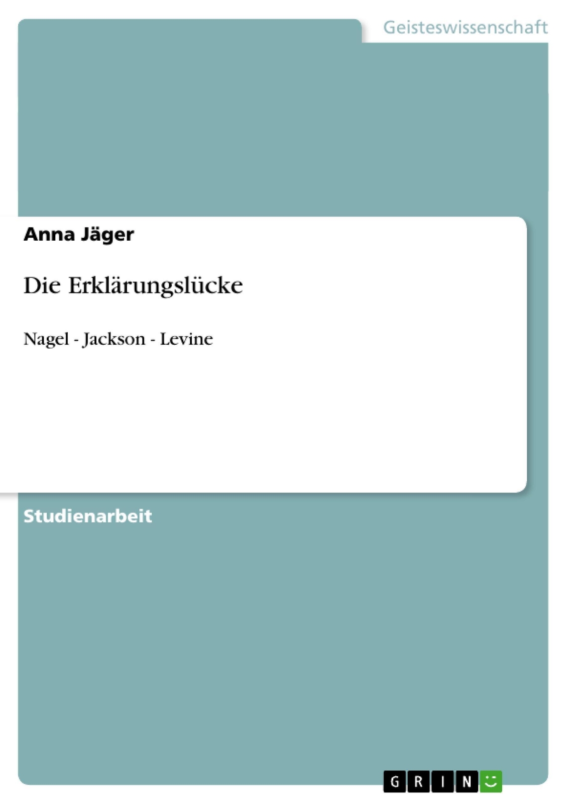 Thumbnail - Die Erklärungslücke | Anna Jäger | Nagel - Jackson - Levine |
